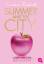 Candace Bushnell: Summer and the City - 