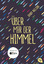 Jandy Nelson: Über mir der Himmel Jandy Nelson: Über mir der Himmel