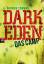 Patrick Carman: Dark Eden - Das Camp - B