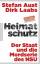 Heimatschutz - der Staat und die Mordserie des NSU