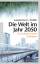 Smith, Laurence C.: Die Welt im Jahr 205