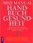 gebrauchtes Buch – Berkow, Robert  – MSD-Manual Handbuch Gesundheit : medizinisches Wissen und ärztlicher Rat für die ganze Familie. Hrsg.: Robert Berkow. Mithrsg. Mark H. Beers ; Andrew J. Fletcher. [Übers. aus dem Amerikan.: Martin Arndorfer ... Fachberatung: Jobst von Einem ...] – Bild 1