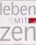 Ou Baholyodhin.: Leben mit Zen.