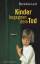 Marielene Leist: Kinder begegnen dem Tod Marielene Leist: Kinder begegnen dem Tod