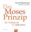 Das Moses-Prinzip