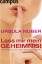 Ursula Nuber: Lass mir mein Geheimnis! -