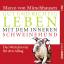 Gut und richtig leben mit dem inneren Schweinehund – Das Wertebrevier für den Alltag