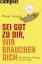 Horst Conen: Sei gut zu dir, wir brauche