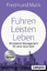 Fredmund Malik: Führen Leisten Leben – W