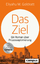 Goldratt, Eliyahu M.: Das Ziel / Ein Rom