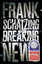 Frank Schätzing: Breaking News: Roman (H