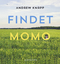 Andrew Knapp: Findet Momo Andrew Knapp: Findet Momo
