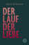 Alain Botton: Der Lauf der Liebe