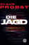 August Probst: Die Jagd - Am falschen Or August Probst: Die Jagd - Am falschen Or