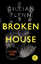 Gillian Flynn: Broken House - Düstere Ah