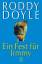 Roddy Doyle: Ein Fest für Jimmy.