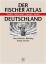 wehling sattler: der fischer atlas deuts