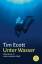 Tim Ecott: Unter Wasser. Abenteuer in ei