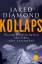 Jared Diamond: Kollaps.