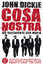 John Dickie: Cosa Nostra