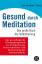 Jon Kabat-Zinn: Gesund durch Meditation