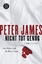 Peter JAMES: Nicht tot genug . Thriller