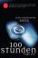 Jean Christophe Rufin: 100 Stunden - Thr