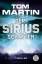 Tom Martin: Der Sirius-Schatten