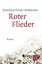 Reinhard Kaiser-Mühlecker: Roter Flieder