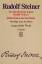 Rudolf Steiner: Ausgewählte Werke VIIII.