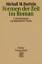 Formen der Zeit im Roman - Untersuchungen zur historischen Poetik