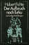 Hubert Fichte: Der Aufbruch nach Turku /