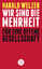 Harald Welzer: Wir sind die Mehrheit - F Harald Welzer: Wir sind die Mehrheit - F