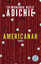 Adichie, Chimamanda Ngozi: Americanah – 