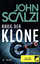 John Scalzi: Krieg der Klone - Die Trilo