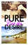 Mia Williams: Pure Desire - Nur du - Ban