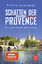 Pierre Lagrange: Schatten der Provence -