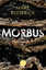 Mark Roderick: Morbus | Thriller | Mark 