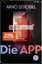 Die App – Sie kennen dich. Sie wissen, w