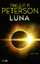 Peterson, Phillip P.: Luna - Hard-SF-Bes