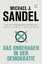 Sandel, Michael J.: Das Unbehagen in der