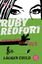 Child, Lauren und Anne Braun: Ruby Redfo