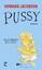 Pussy: Roman [Gebundene Ausgabe] Jacobso