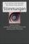 Stimmungen – Struktur, Dynamik und Beeinflussungsmöglichkeiten eines psychologischen Phänomens