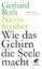 neues Buch – Roth, Gerhard; Strüber – Wie das Gehirn die Seele macht – Bild 1