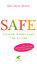 Brisch, Karl Heinz: SAFE ® - Sichere Aus