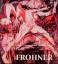 Frohner, Adolf (Mitwirkender) und Rudolf Frohner, Adolf (Mitwirkender) und Rudolf