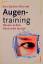 Eva Spitzer-Nunner: Augentraining