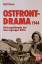 Hinze,  Rolf: Das Ostfront-Drama 1944. R