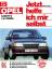 Dieter Korp: Opel Kadett 1,6 l-Diesel : 